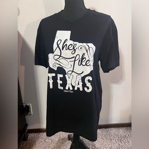 “She’s Like Texas” T-Shirt